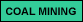 coal mining